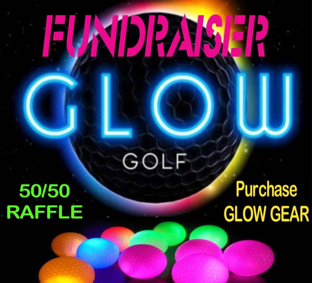 GLOW GOLF Fundraiser – September 12, 2020