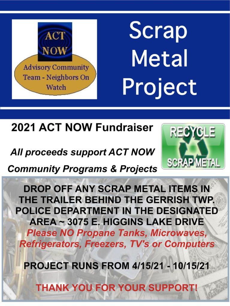 Scrap Metal Project OPEN April 15, 2021